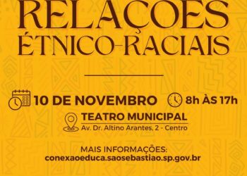 São Sebastião promove 1º Fórum Educacional das Relações Étnico-Raciais