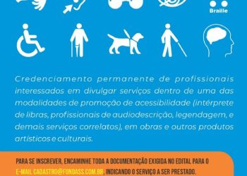 Fundass abre inscrições para credenciamento de profissionais interessados em divulgar serviços de promoção de acessibilidade