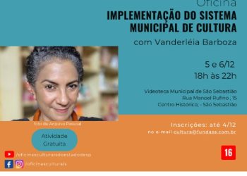 Fundass oferece Oficina sobre Implementação do Sistema Municipal de Cultura de São Sebastião