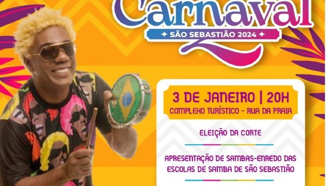 Eleição da Corte do Carnaval de São Sebastião 2024 será no dia 3 de janeiro na Rua da Praia