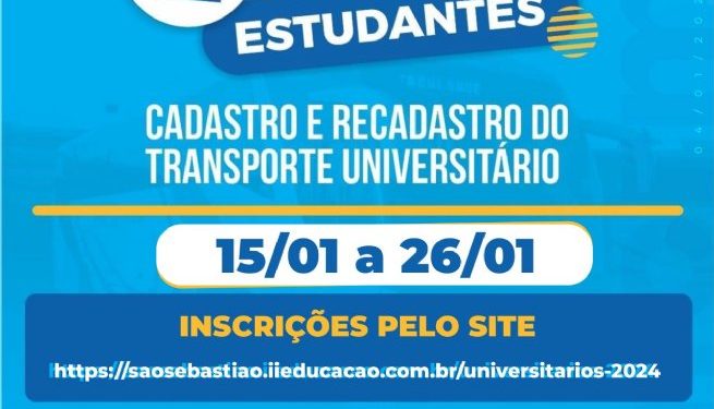 Inscrições para cadastro e recadastro do transporte universitário da Prefeitura de São Sebastião já estão abertas