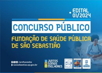 Fundação de Saúde Pública de São Sebastião abre inscrições para concurso público com oferta de 87 vagas em 23 cargos
