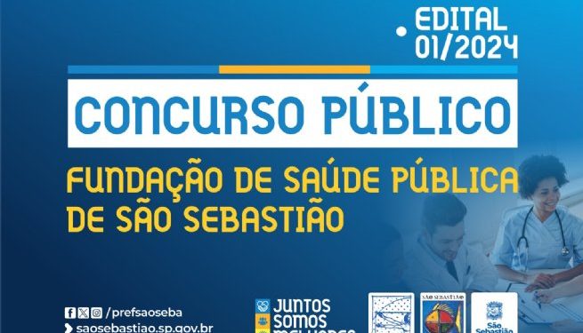 Fundação de Saúde Pública de São Sebastião abre inscrições para concurso público com oferta de 87 vagas em 23 cargos