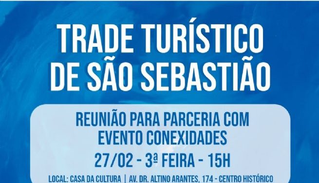 Prefeitura convida trade turístico de São Sebastião para participar da reunião sobre o evento Conexidades