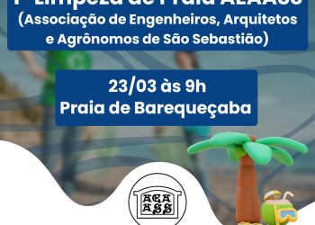 *Associação dos Engenheiros, Arquitetos e Agrônomos de São Sebastião (AEAA-SS) realiza limpeza da Praia Barequeçaba no próximo sábado (23/03)*