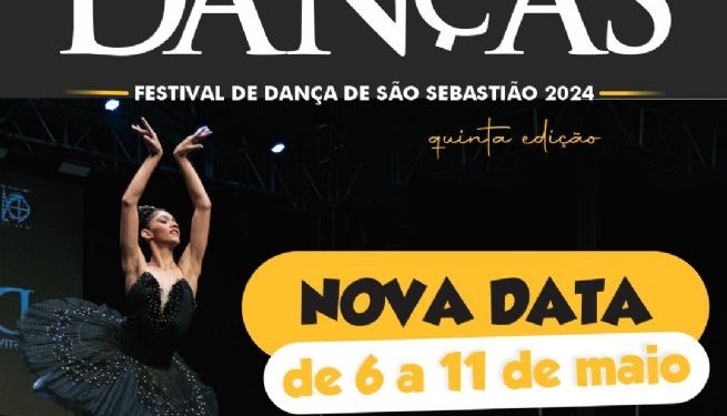 Festival de Dança de São Sebastião tem data alterada para o período de 6 a 11 de maio