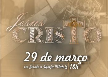 Encenação da Crucificação de Jesus Cristo ocorre na Sexta-Feira da Paixão