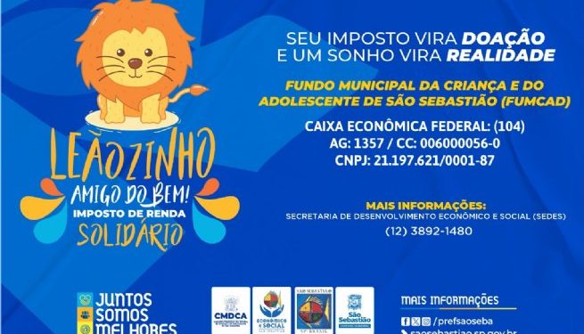 Contribuinte de São Sebastião pode destinar parte do imposto de renda ao FUMCAD