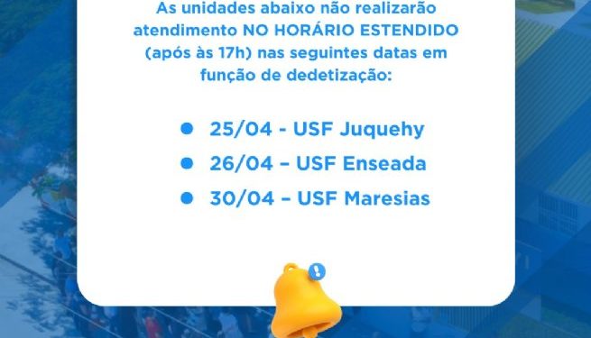 Três USFs Sentinelas não realizam horário estendido em função de dedetização em dias específicos desta semana