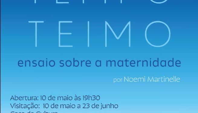 Casa de Cultura de São Sebastião recebe a exposição ‘Tempo Teimo’