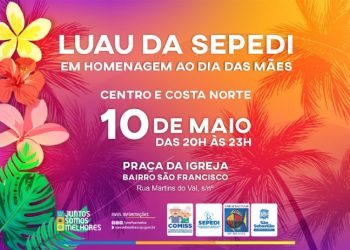Prefeitura de São Sebastião realiza 1º Luau do Dia das Mães Idosas neste fim de semana