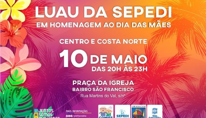 Prefeitura de São Sebastião realiza 1º Luau do Dia das Mães Idosas neste fim de semana