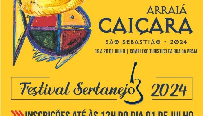 Prefeitura abre inscrições para Festival Sertanejo do Arraiá Caiçara de São Sebastião 2024