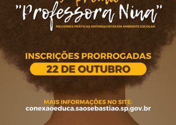 Educação de São Sebastião prorroga inscrições do 3º Prêmio ‘Professora Nina’ de práticas antirracistas