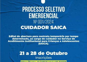 Prefeitura abre inscrições para processo seletivo ao Serviço de Acolhimento Institucional para Crianças e Adolescentes