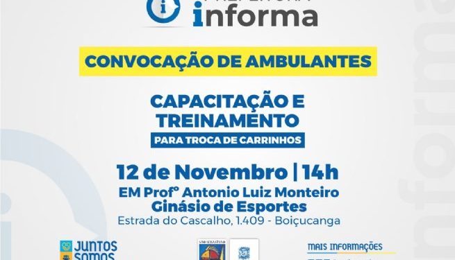 Ambulantes da Costa Sul tem capacitação e treinamento nesta terça-feira
