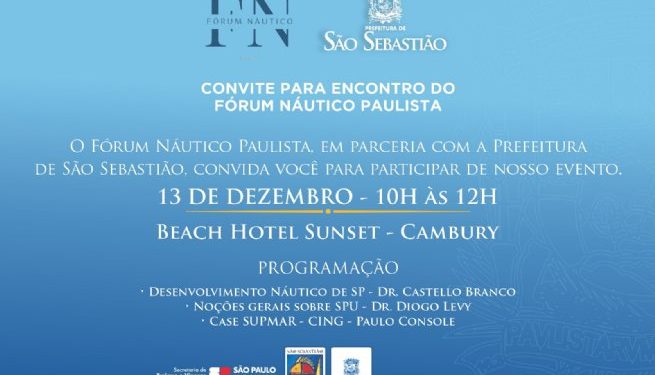 São Sebastião recebe Fórum Náutico Paulista e busca soluções para marinas e garagens
