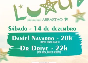 Luau promete animar a Praia do Arrastão com shows de Daniel Navarro e Banda Dr. Drive neste sábado