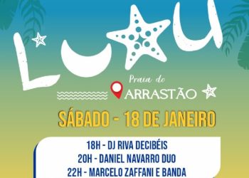   Luau agita Praia do Arrastão com três apresentações musicais neste sábado