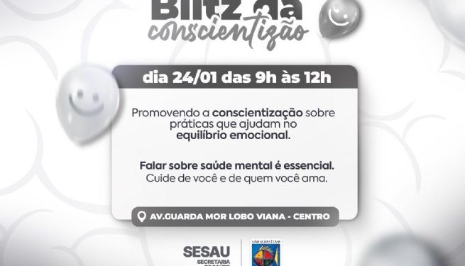 Saúde realiza blitz do ‘Janeiro Branco’ na Avenida Guarda Mor Lobo Viana em São Sebastião