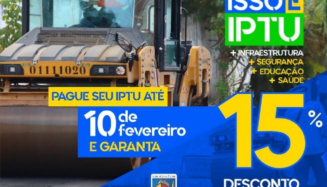 Contribuintes podem pagar IPTU de São Sebastião com 15% de desconto até 10 de fevereiro