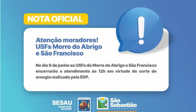 Reparo na rede elétrica altera horários nas USFs do Morro do Abrigo e São Francisco na segunda-feira