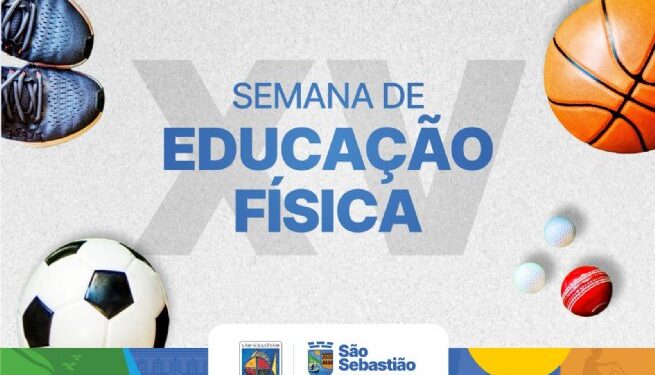 XV Semana de Educação Física de São Sebastião promove palestras no Projeto Reforça e no Auditório da Seduc