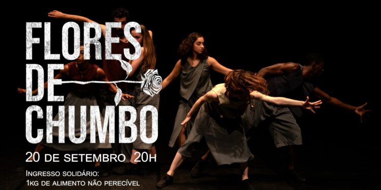 Teatro Municipal recebe neste sábado o espetáculo de dança ‘Flores de Chumbo’