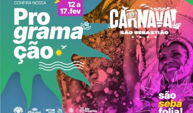 Vem aí, o maior carnaval da história de São Sebastião: Prefeitura prepara extensa programação com mais de 130 atrações em 18 pontos da cidade