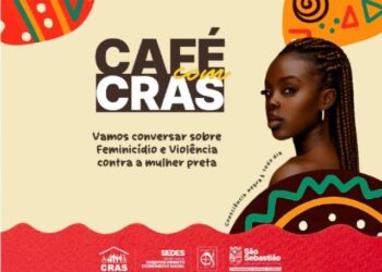 ‘Café com Cras’ debate feminicídio e violência contra a mulher em nova edição em São Sebastião