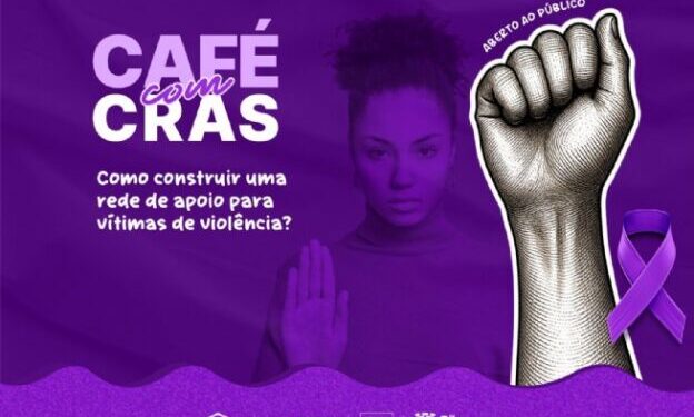 ‘Café com Cras’ promove debate sobre rede de apoio a vítimas de violência em São Sebastião