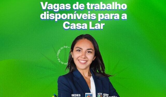 PAT disponibiliza vagas para equipe multidisciplinar do novo modelo de acolhimento Casa Lar